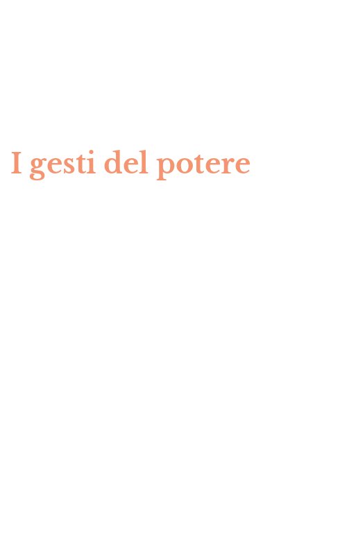 I gesti del potere