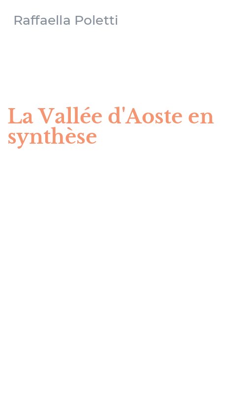 La Vallée d'Aoste en synthèse