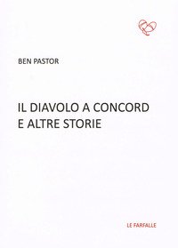 Il diavolo a Concord e altre storie