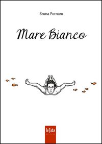 Mare bianco