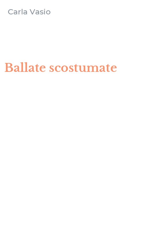 Ballate scostumate