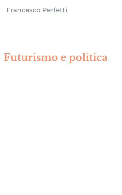 Futurismo e politica