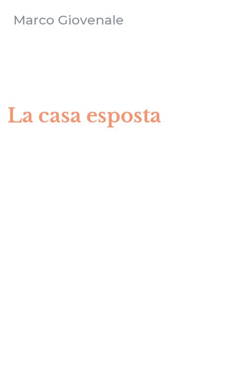 La casa esposta