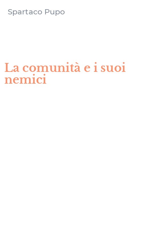 La comunità e i suoi nemici