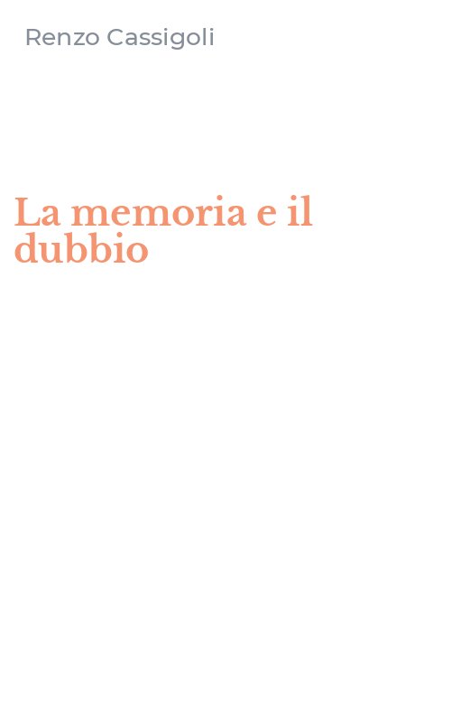 La memoria e il dubbio