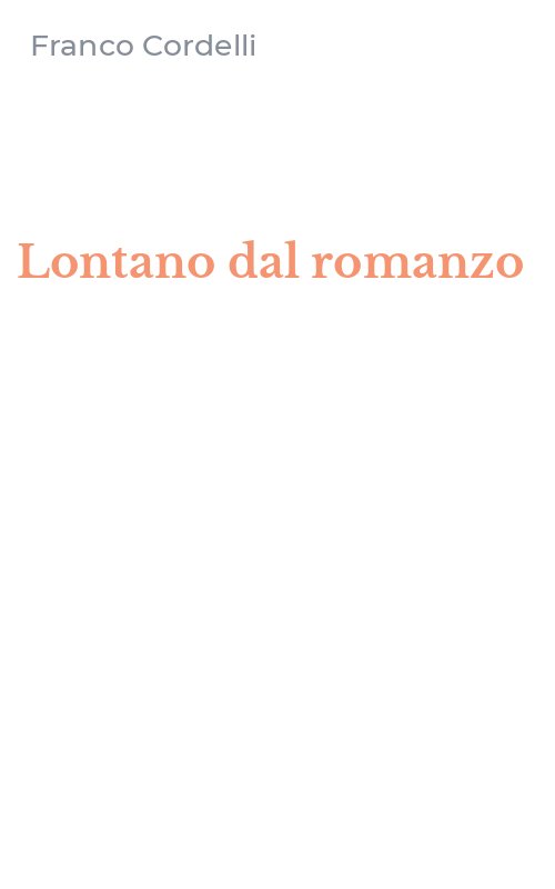 Lontano dal romanzo