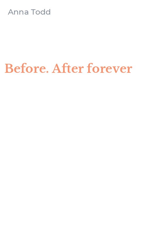 Before. After forever