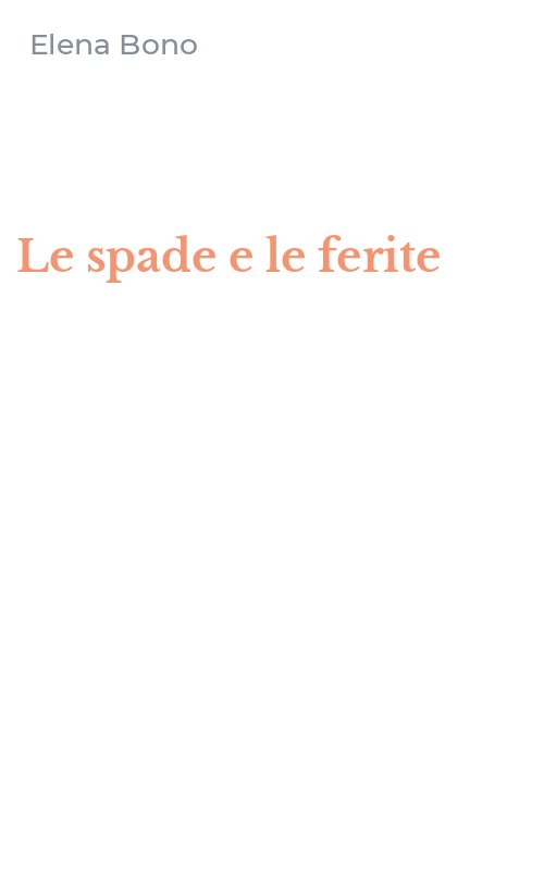 Le spade e le ferite