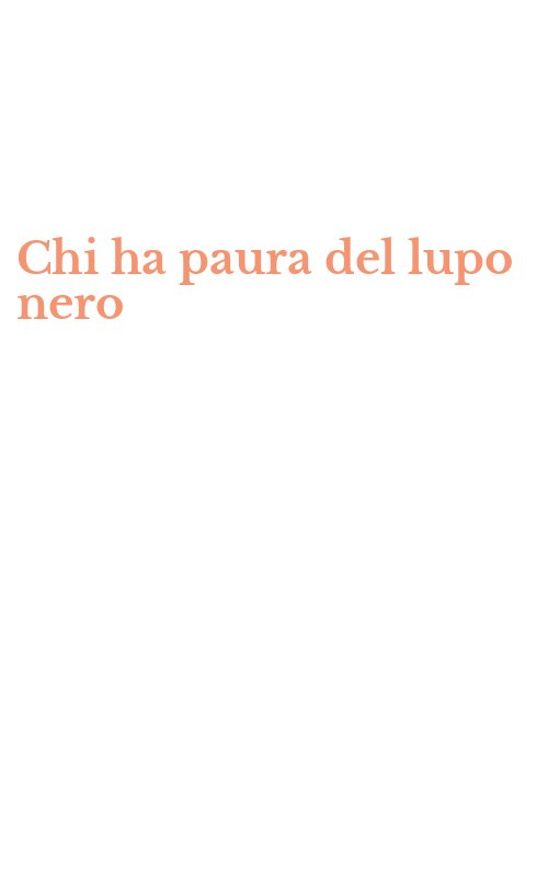 Chi ha paura del lupo nero