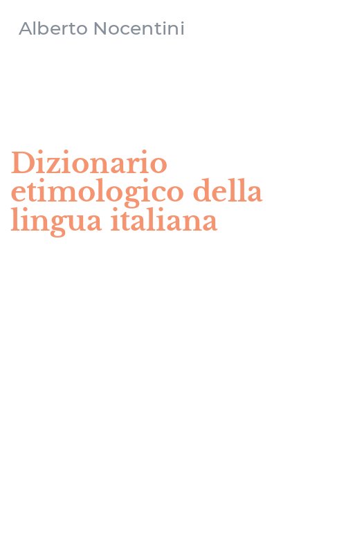 Dizionario etimologico della lingua italiana
