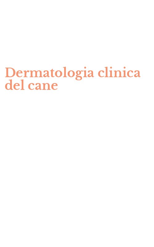 Dermatologia clinica del cane