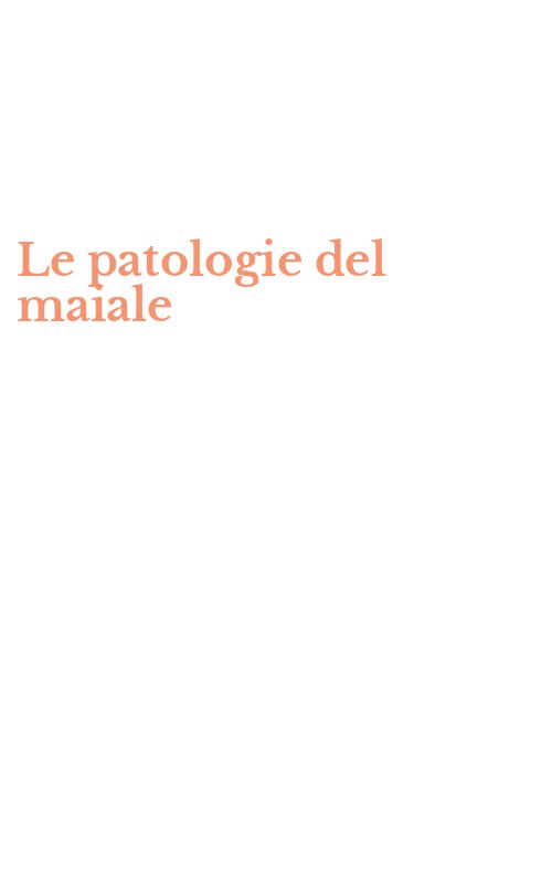 Le patologie del maiale