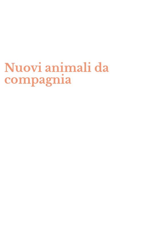 Nuovi animali da compagnia