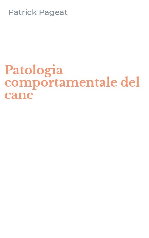Patologia comportamentale del cane