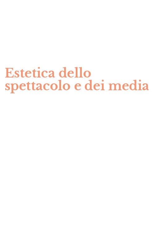 Estetica dello spettacolo e dei media