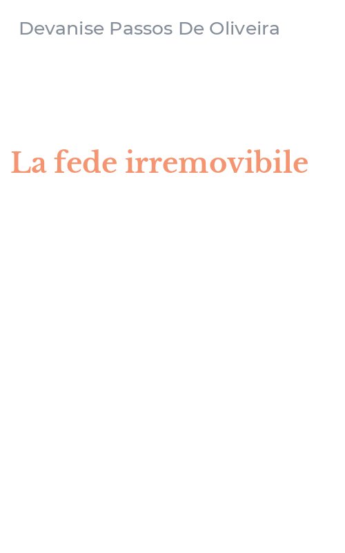 La fede irremovibile