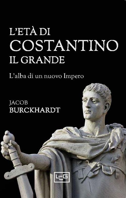 L'età di Costantino il Grande