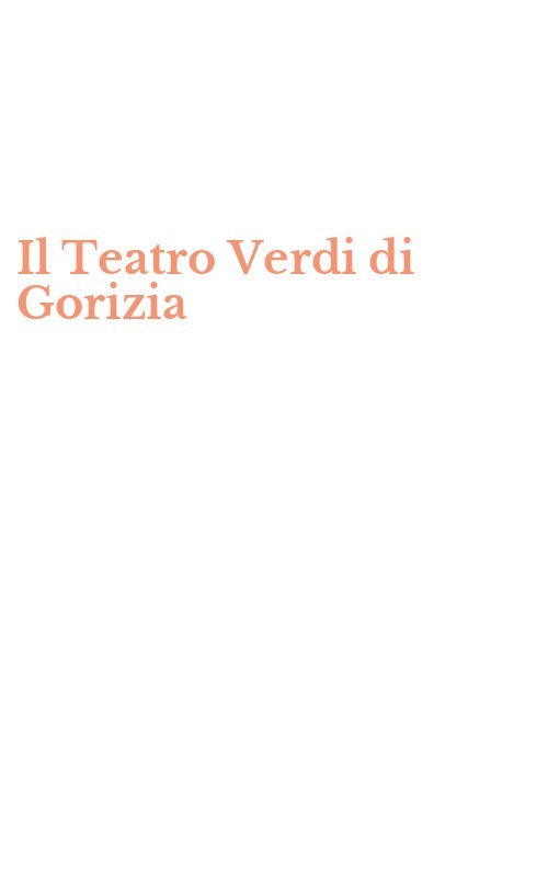 Il Teatro Verdi di Gorizia