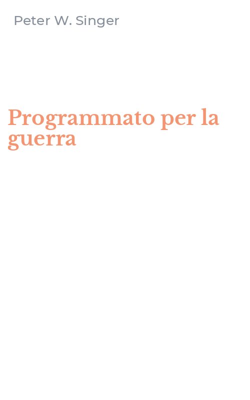 Programmato per la guerra