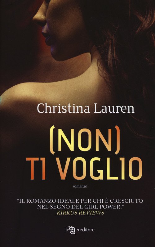 (Non) ti voglio