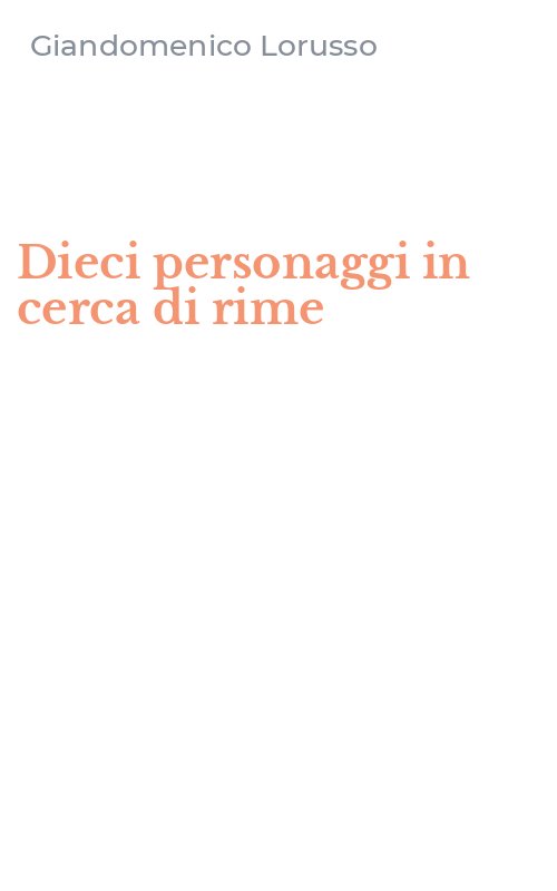 Dieci personaggi in cerca di rime