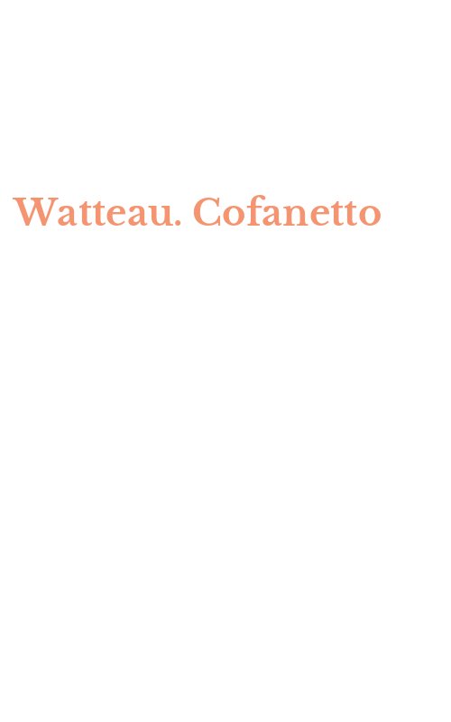 Watteau. Cofanetto