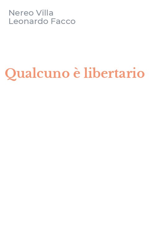 Qualcuno è libertario
