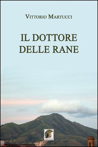 Il dottore delle rane