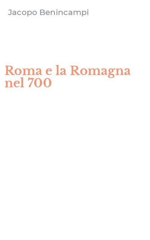 Roma e la Romagna nel 700