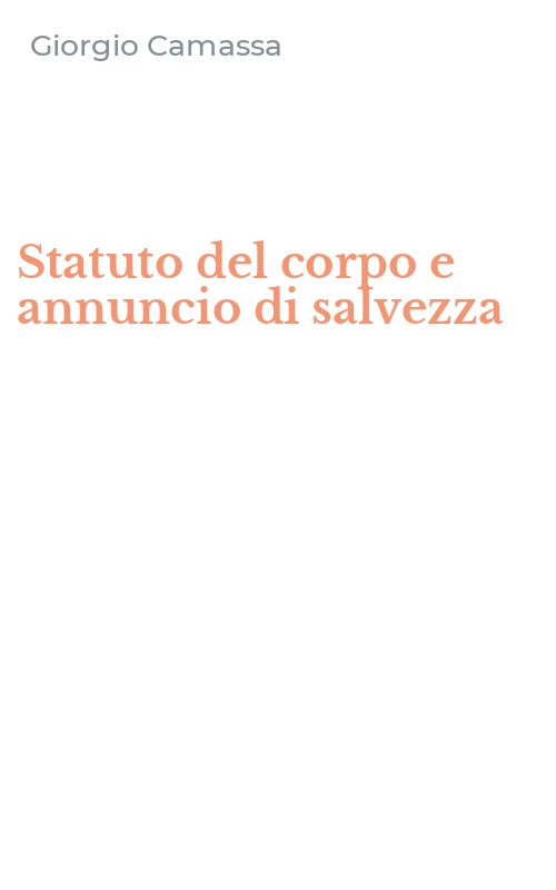 Statuto del corpo e annuncio di salvezza