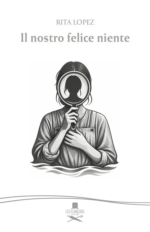Il nostro felice niente