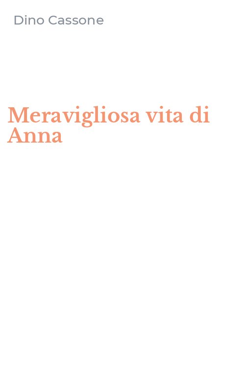 Meravigliosa vita di Anna