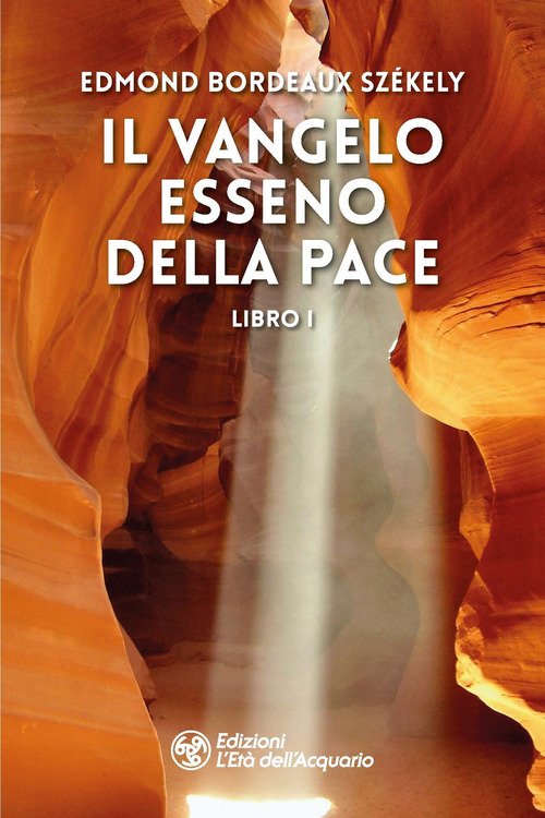 Il vangelo esseno della pace