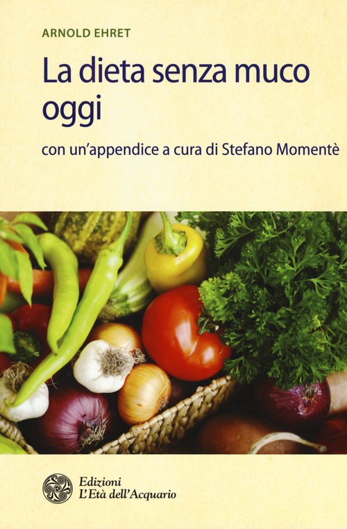 La dieta senza muco oggi