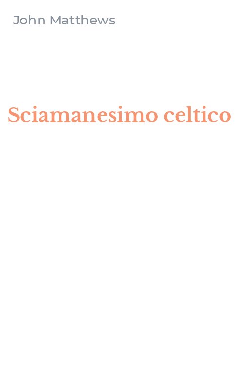 Sciamanesimo celtico