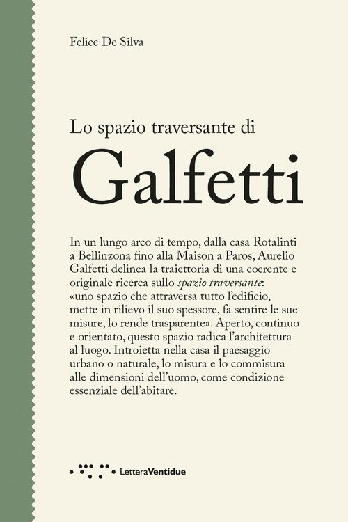 Lo spazio traversante di Galfetti