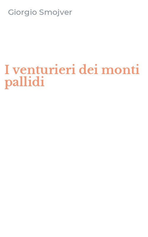 I venturieri dei monti pallidi