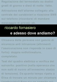 E adesso dove andiamo?