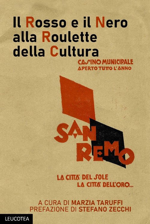 Il rosso e il nero alla roulette della cultura