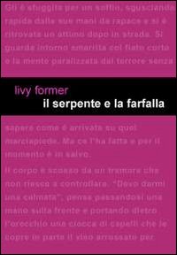 Il serpente e la farfalla