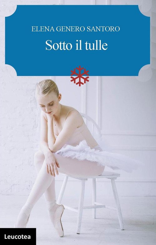 Sotto il tulle
