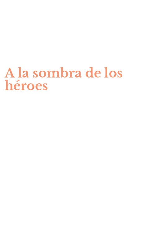 A la sombra de los héroes