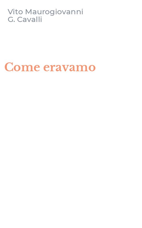 Come eravamo