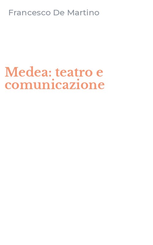 Medea: teatro e comunicazione