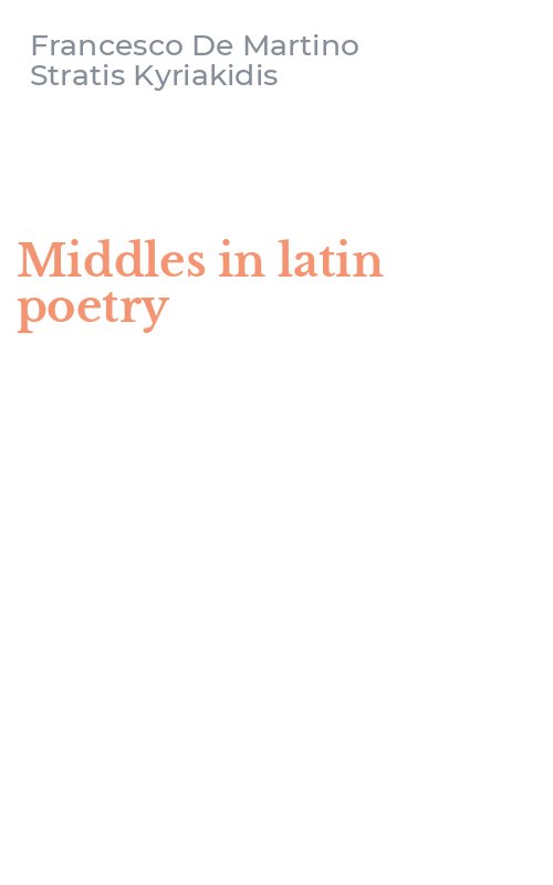 Middles in latin poetry