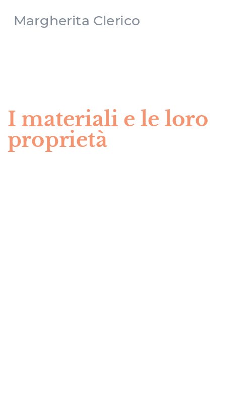 I materiali e le loro proprietà