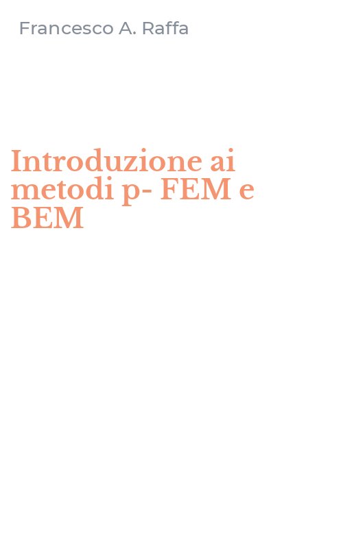 Introduzione ai metodi p-FEM e BEM