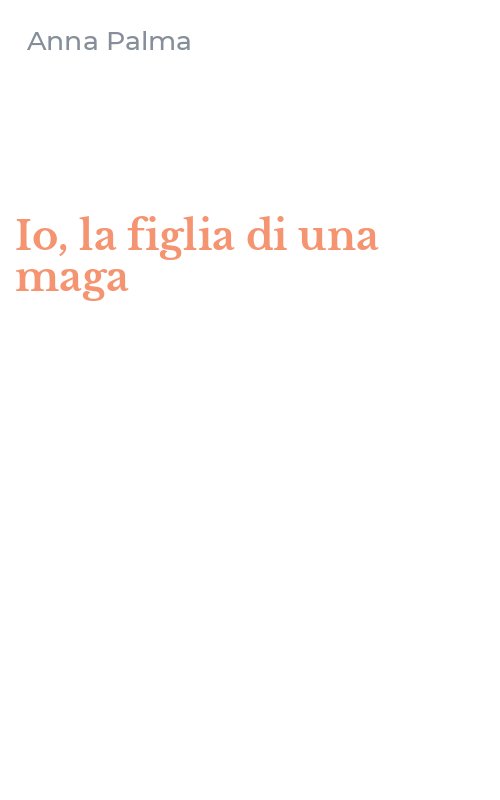 Io, la figlia di una maga