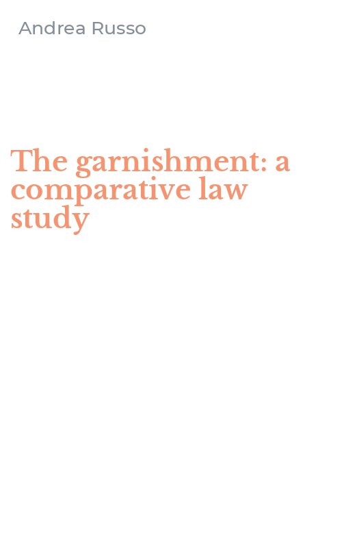The garnishment: a comparative law study