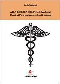 Alla ricerca dell'Una (medicina)